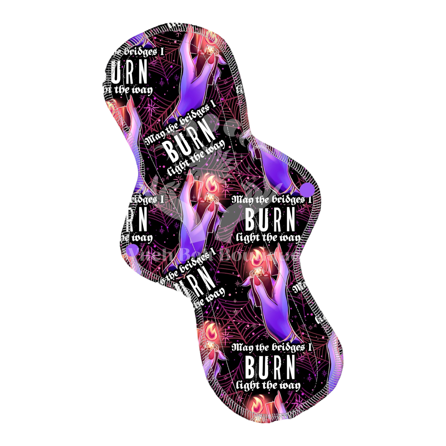 Burn Bridges Cloth Pad